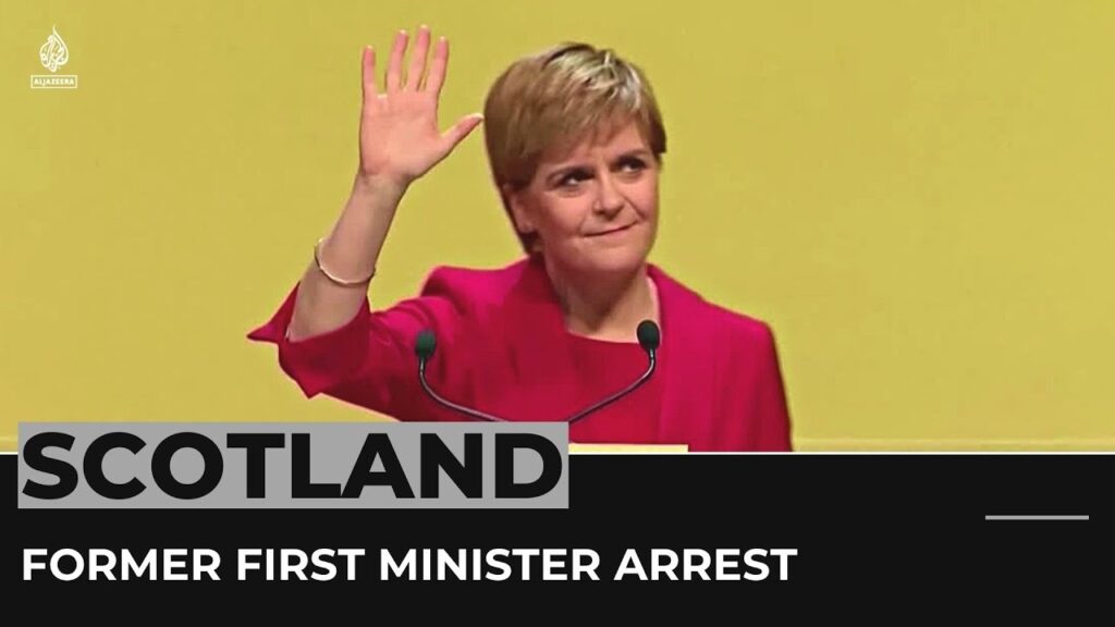 Scotland’s ex-leader Nicola Sturgeon arrested in finance probe