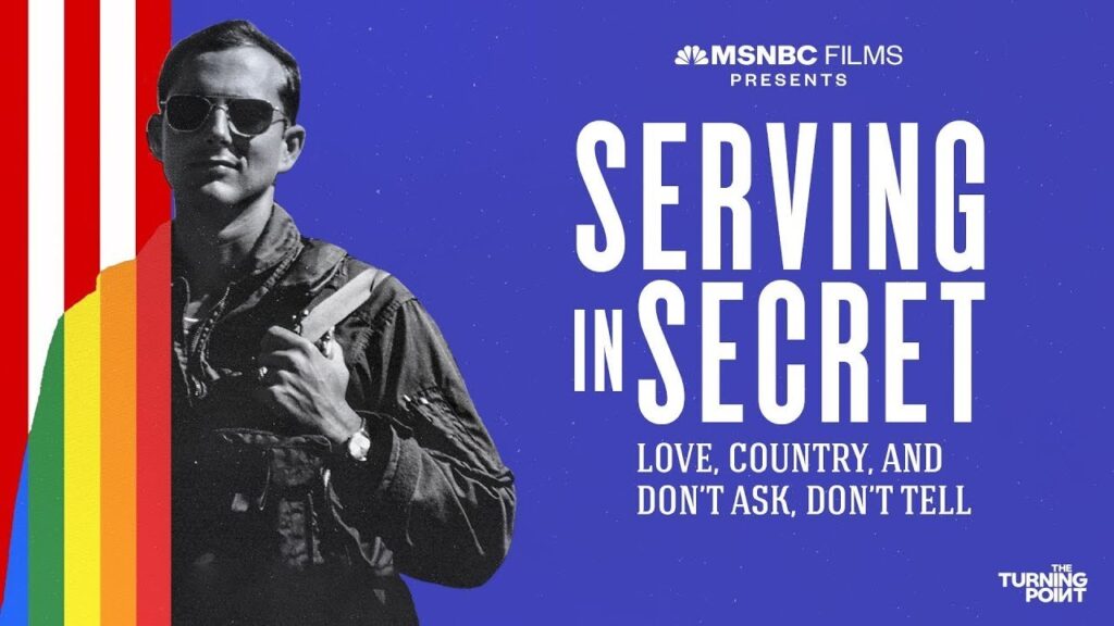 Serving in Secret: Love, Country, and Don’t Ask, Don’t Tell | Official Trailer