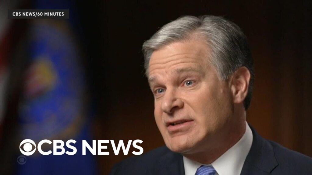 Breaking down outgoing FBI Director Christopher Wray’s “60 Minutes” interview