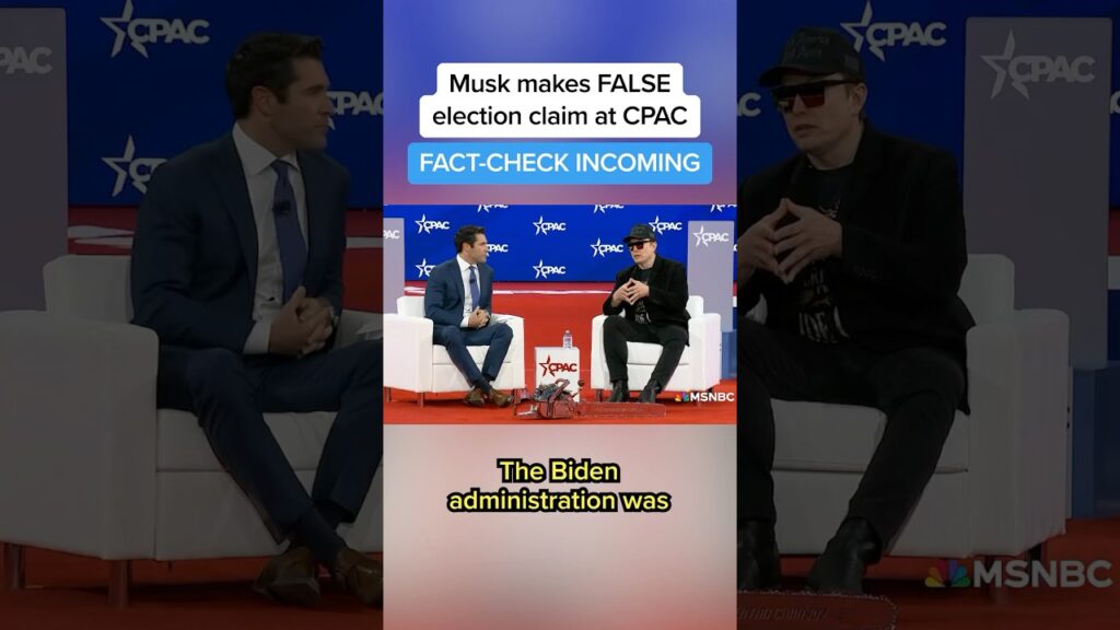 Musk makes FALSE election claim at CPAC