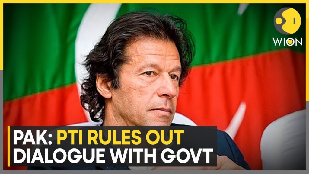 Pakistan: Imran Khan’s PTI Rules Out Dialogue With Pakistan Government | World News | WION