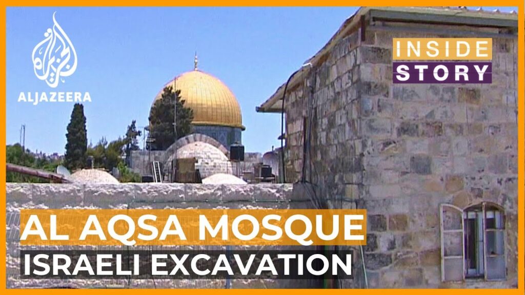 What’s driving Israeli-funded excavations under Al Aqsa compound? |Inside Story