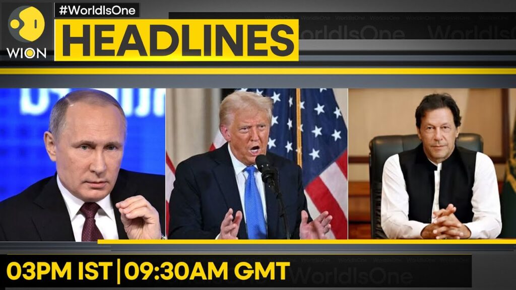 Imran: Pak Judges Under Pressure | Kremlin Won’t Confirm Or Deny Trump Call  | WION Headlines