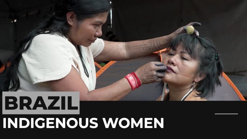 Indigenous women play vital role in persevering of culture in Brazil