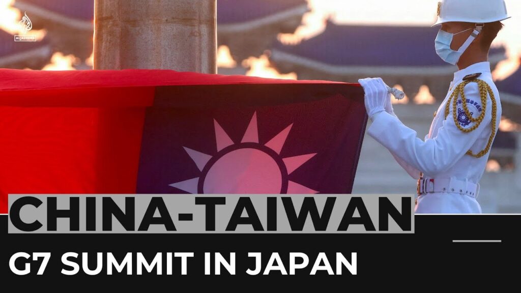 China-Taiwan relations top the agenda in G7 summit in Japan