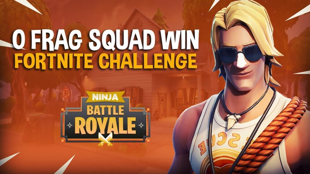 0 Frag Squad Win Challenge!! – Fortnite Battle Royale Gameplay – Ninja