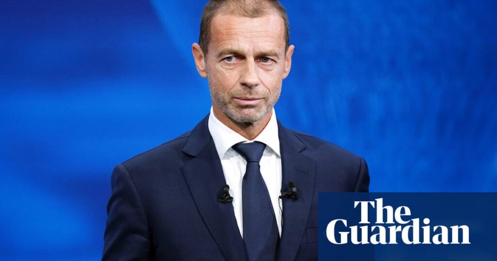 Uefa president Ceferin makes outspoken intervention on European politics | Uefa