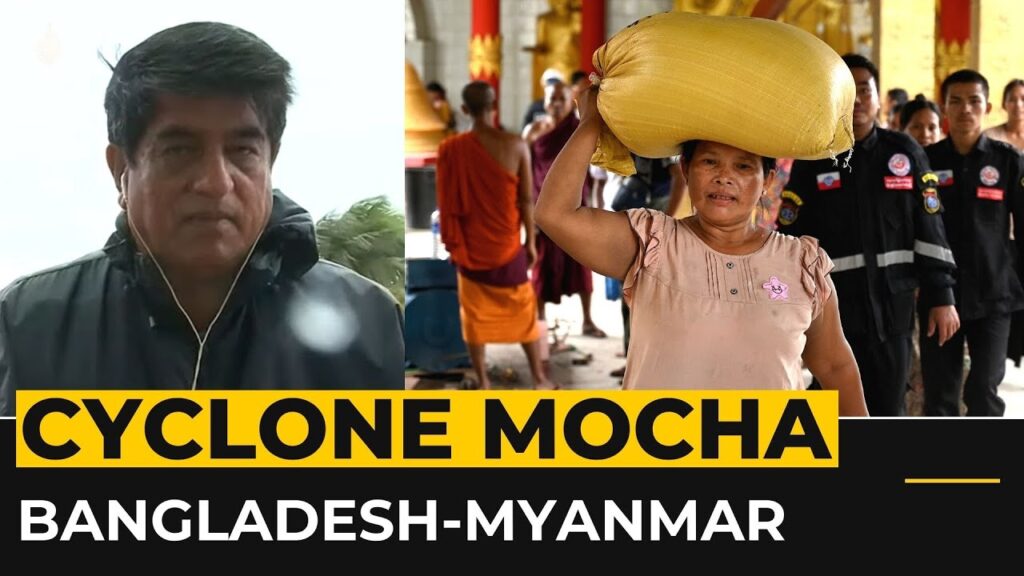 Thousands evacuated as Cyclone Mocha nears Myanmar, Bangladesh