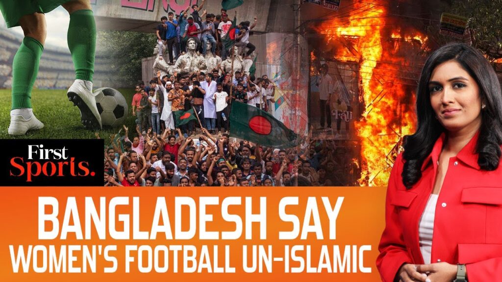 Bangladesh Cancel Women’s Football Match, Call It “Un-Islamic”| First Sports With Rupha Ramani |N18G