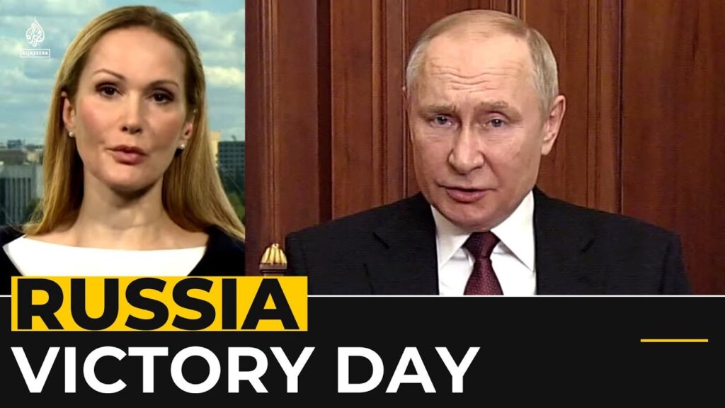 Ukraine-Russia war: Moscow marks Victory Day as war intensifies