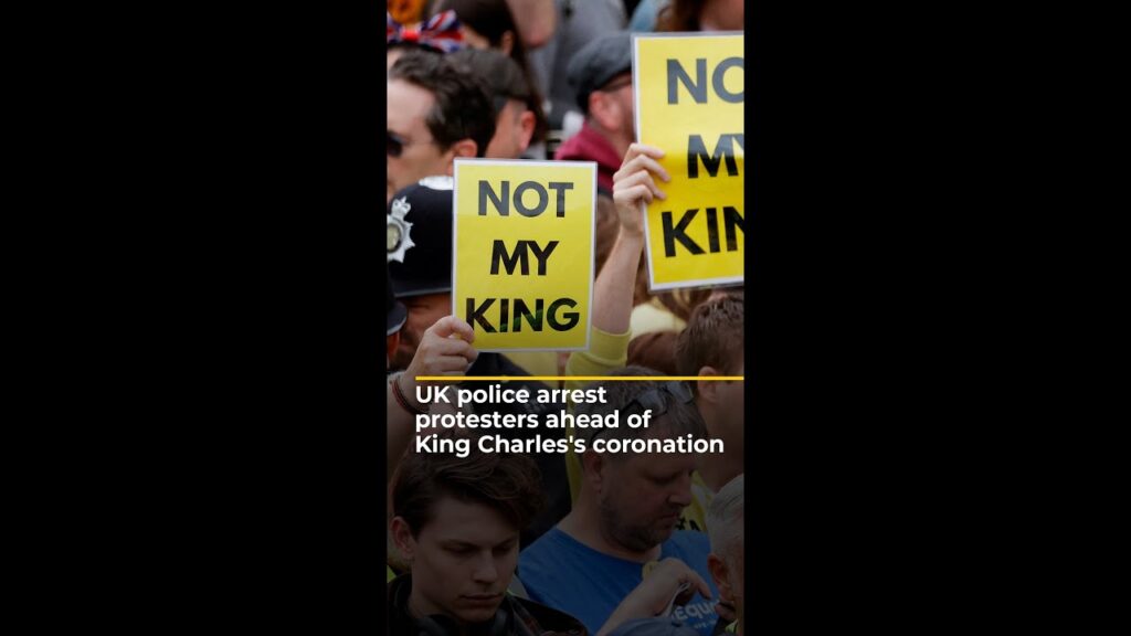 UK police arrest protesters ahead of King Charles’s coronation | AJ #shorts