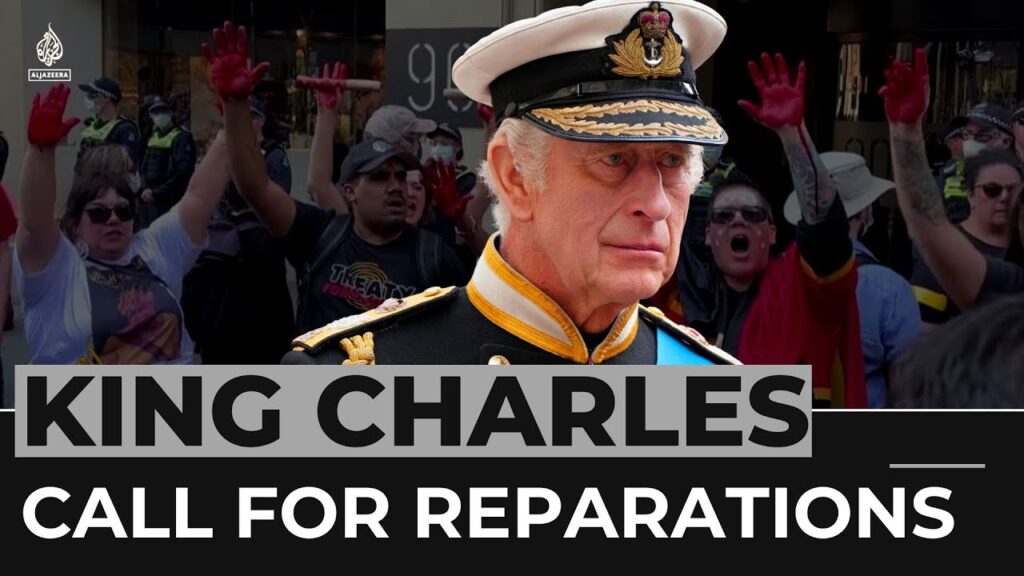 Several countries call for reparations from King Charles