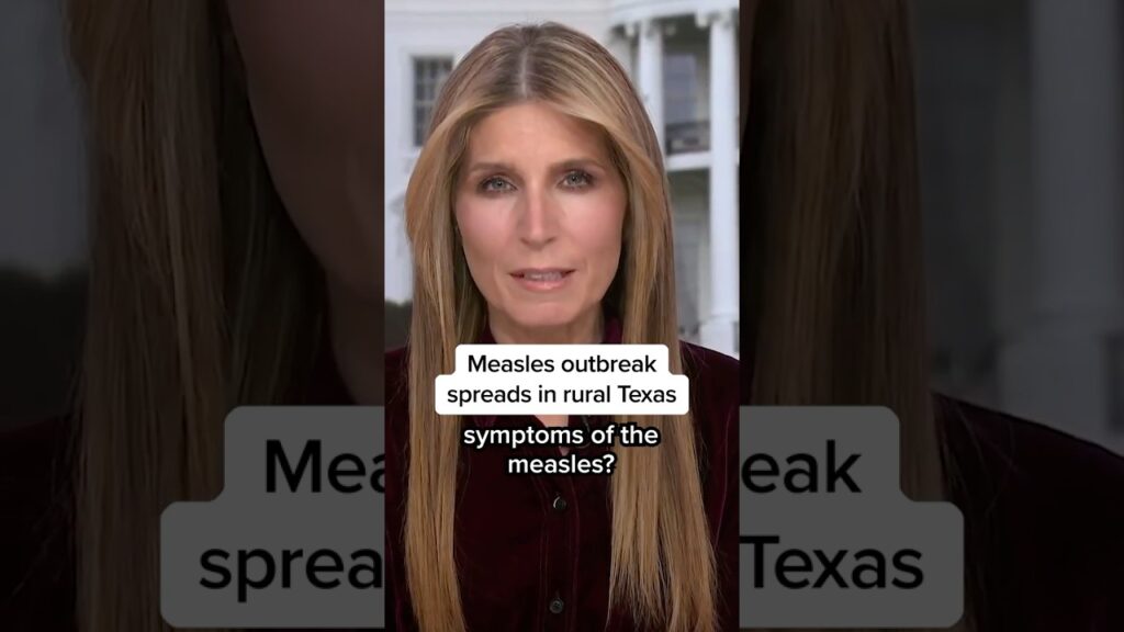 Measles outbreak spreads in rural Texas