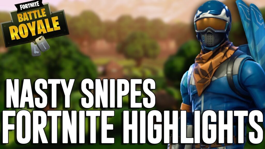 Nasty Snipes!! Fortnite Battle Royale Highlights – Ninja