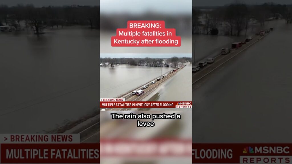 Multiple fatalities in Kentucky after flooding