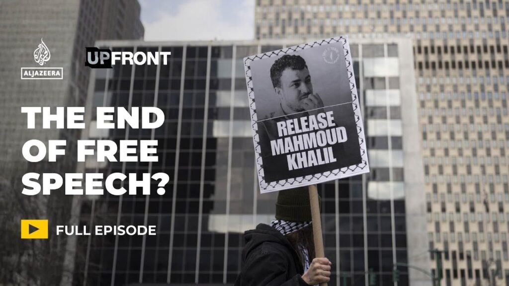 Mahmoud Khalil arrest: A step towards the end of free speech in the US? | UpFront