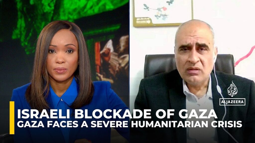 Israeli blockade of Gaza has ‘severe implications’ for Palestinians: Analysis