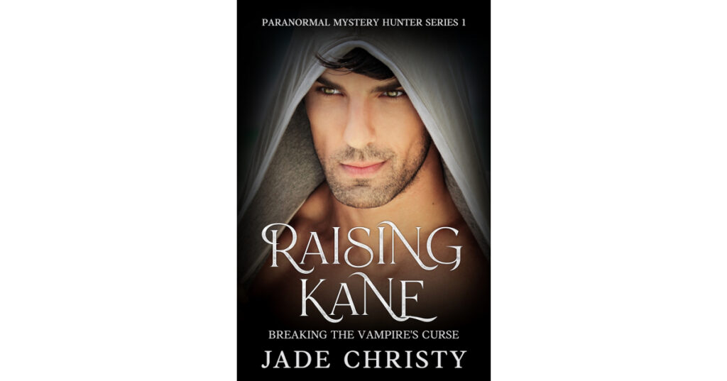 Jade Christy Unleashes a Thrilling Paranormal Mystery with “Raising Kane: Breaking the Vampire’s Curse”