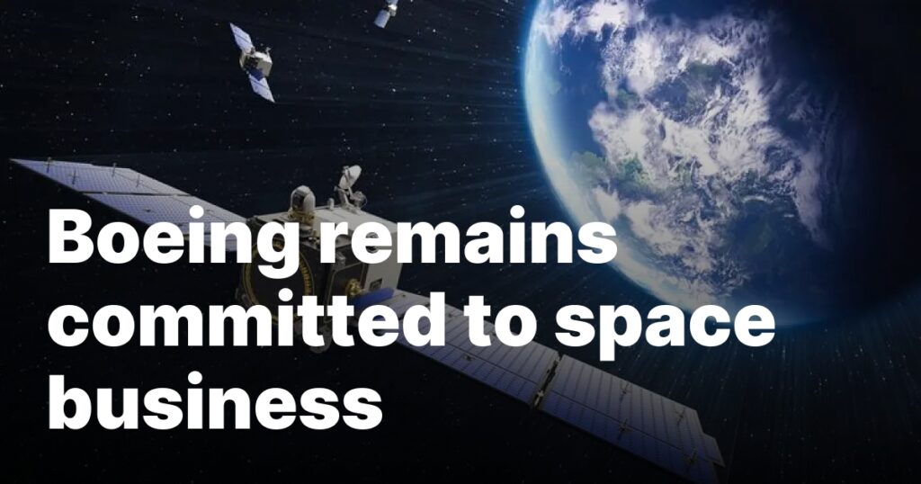 Boeing remains committed to space business