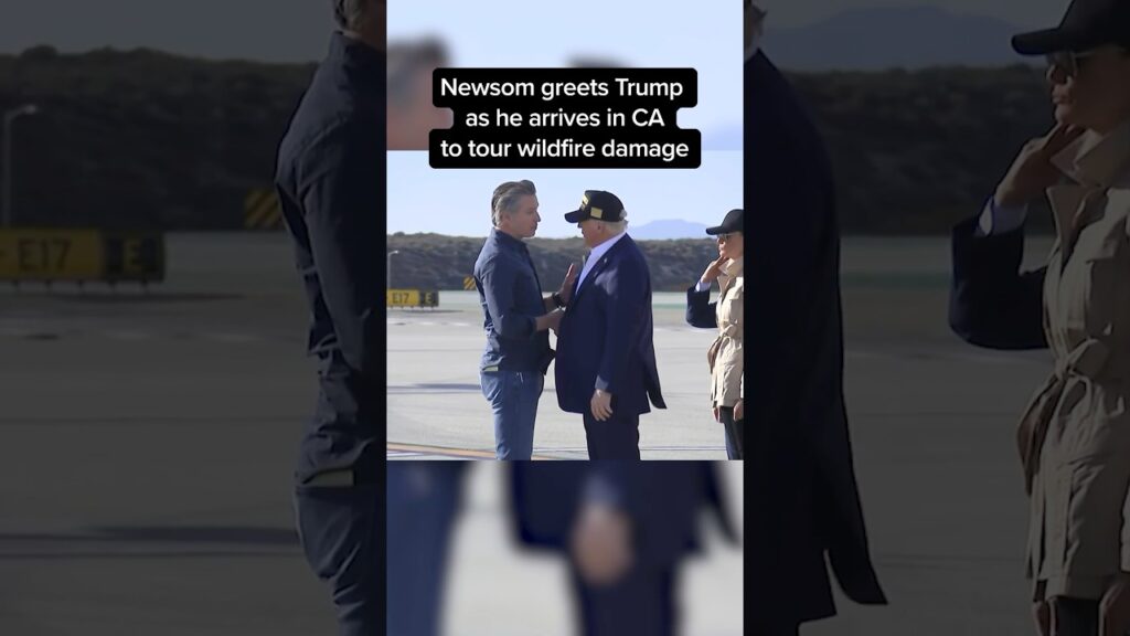 Newsom greets Trump as he arrives in CA to tour wildfire damage