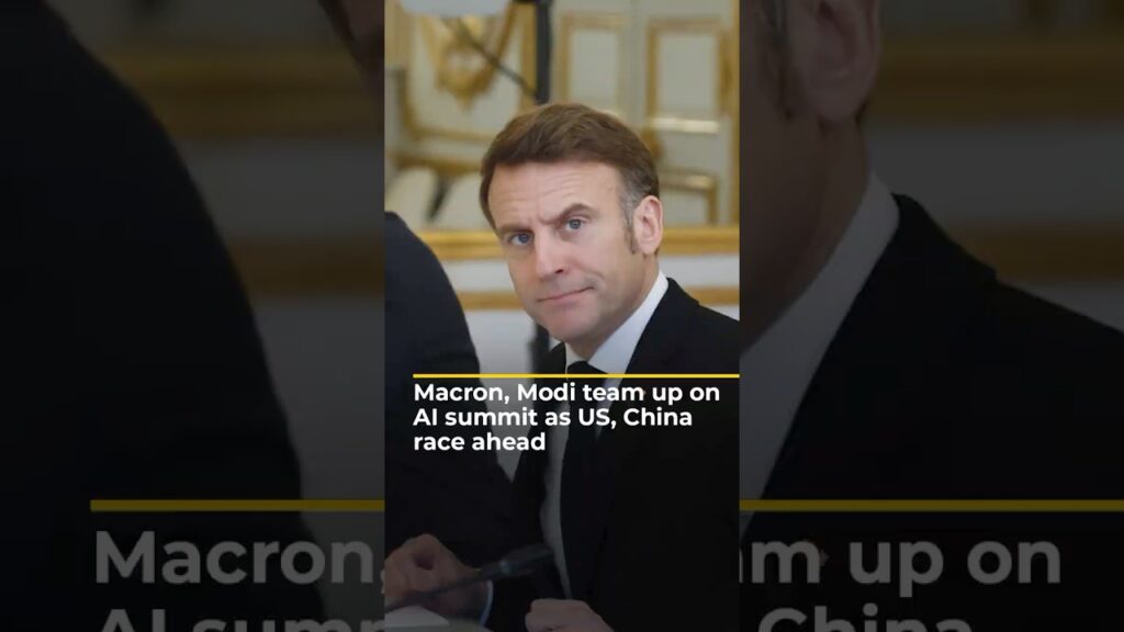 Macron, Modi team up on AI summit as US, China race ahead | AJ #shorts