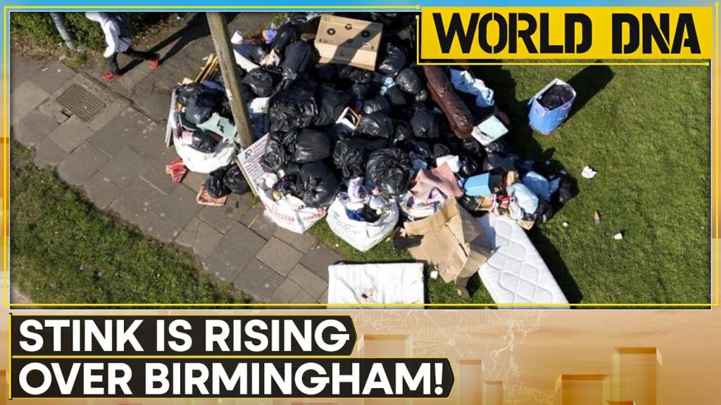 Birmingham Garbage Crisis Deepens As Trash Collectors On Strike Since March 11 | World DNA | WION