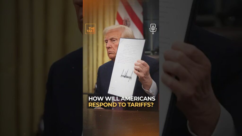 How will Americans respond to tariffs? #TheTake #Shorts #Podcast