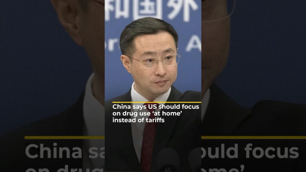 China says US should focus on drug use ‘at home’ instead of tariffs | AJ #shorts