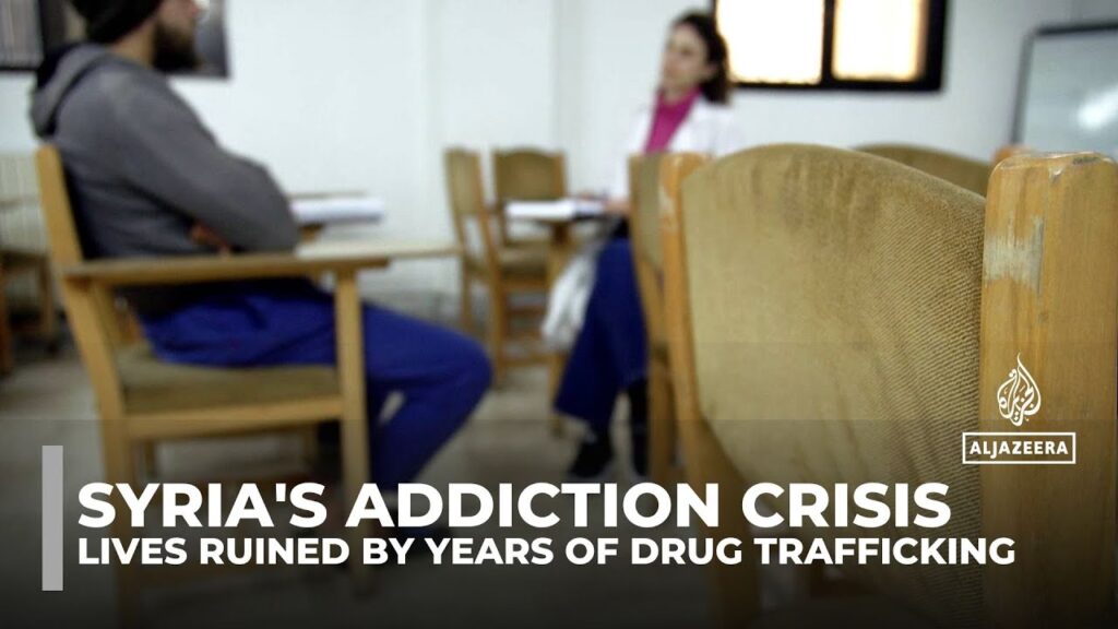 Syria’s addiction crisis: Doctors say lives ruined by years of drug trafficking