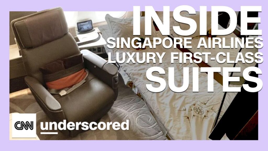 CNN Underscored’s guide to flying Singapore Suites