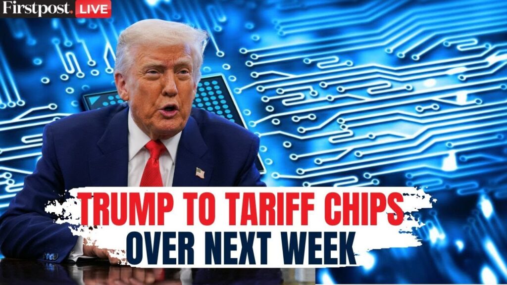 Trump Tariff News LIVE: Trump says Will Announce Semiconductor Tariffs Over Next Week | N18G