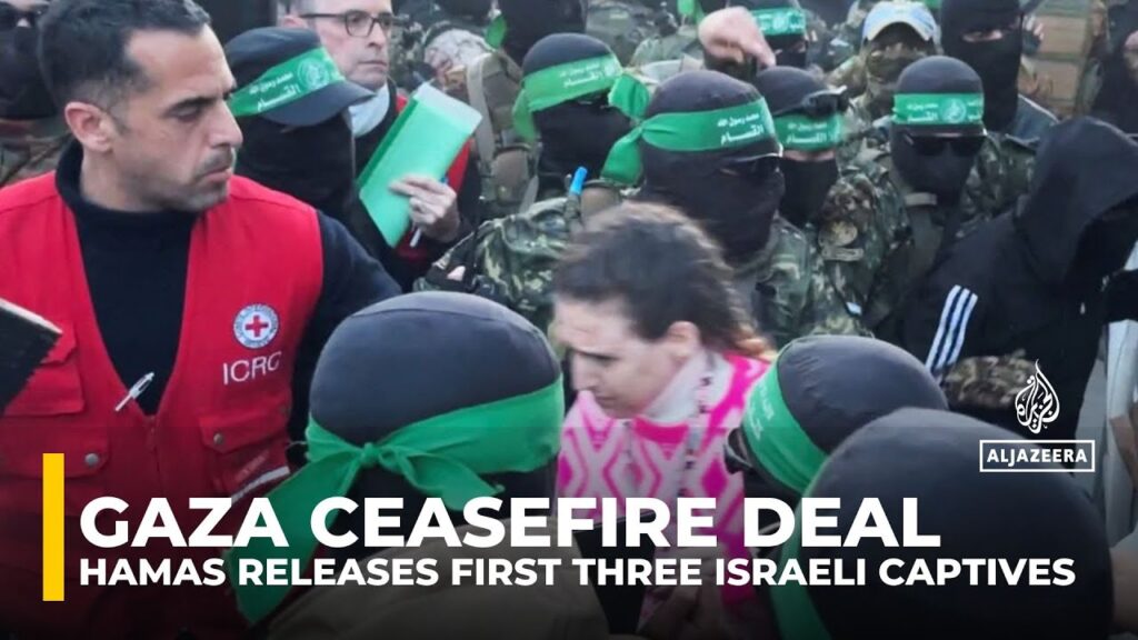 Hamas releases first three Israeli captives as Gaza ceasefire takes hold