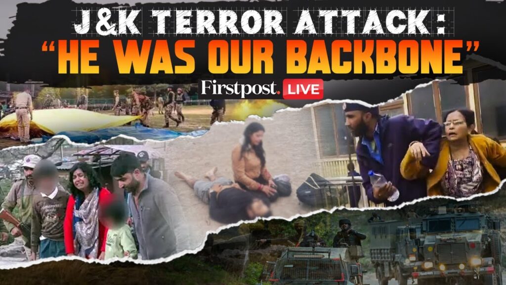Jammu and Kashmir Terrorist Attack LIVE: Families Struggle to Cope After Pahalgam Attack | N18G