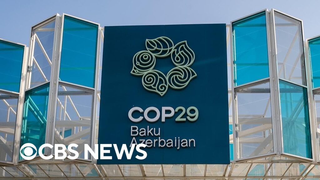 COP29, the U.N. conference on climate change, underway in Azerbaijan