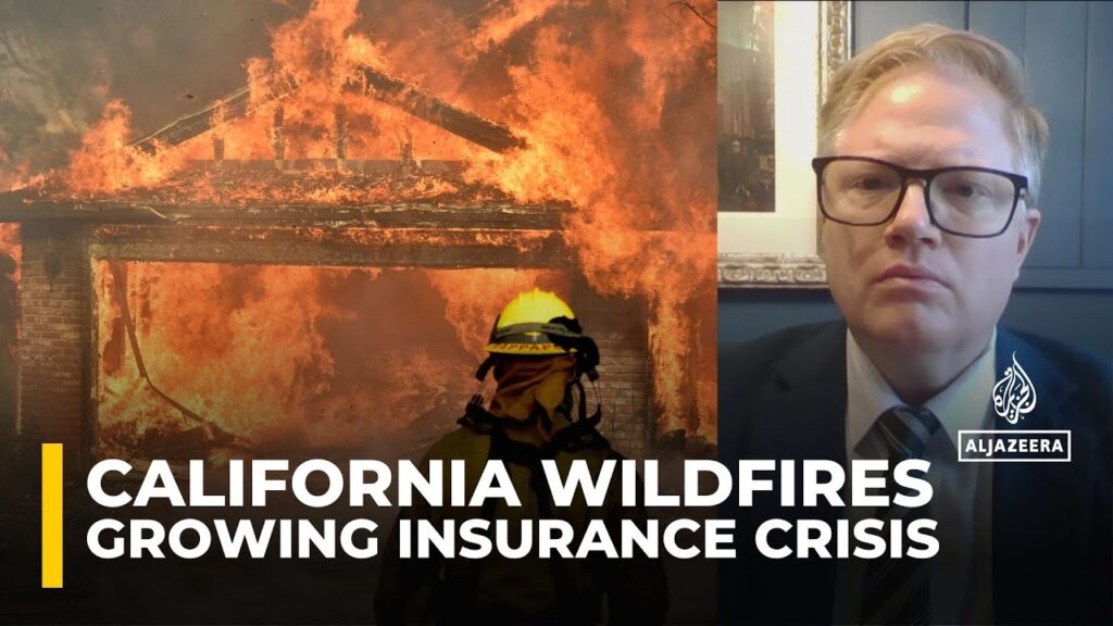 California’s insurance crisis deepens amid growing wildfire threats