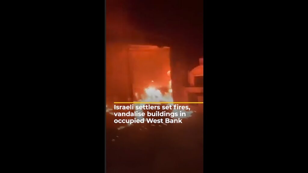 Israeli settlers set fires, vandalise buildings in occupied West Bank | AJ #shorts