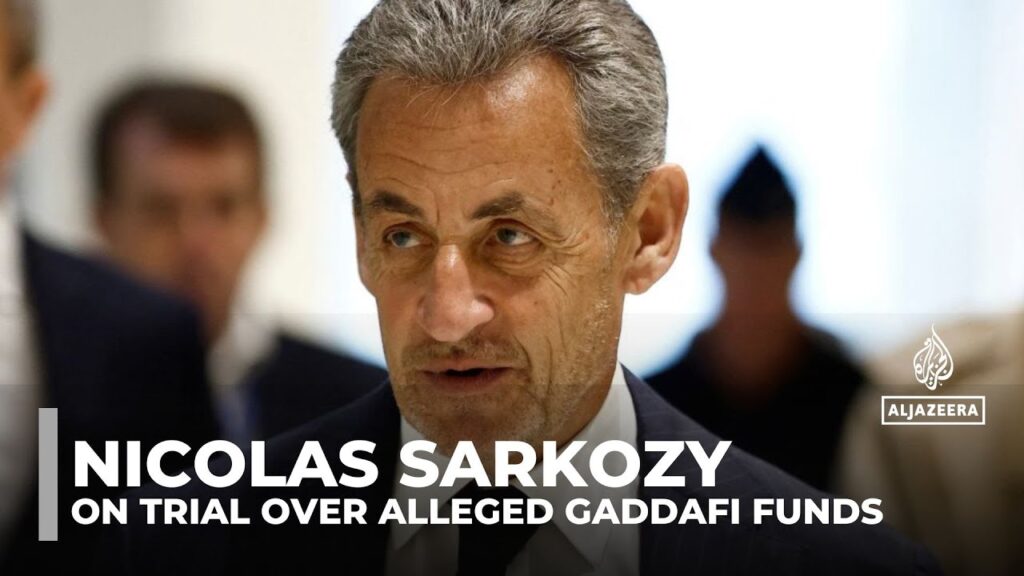 Ex-French leader Sarkozy on trial over alleged Gaddafi funds