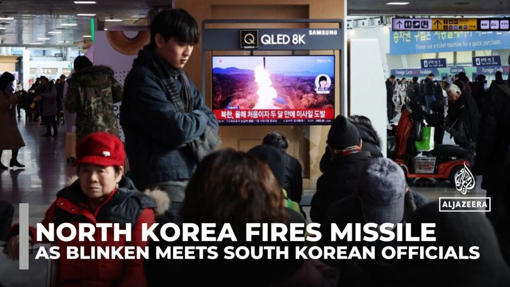 North Korea fires missile as Blinken meets South Korean officials