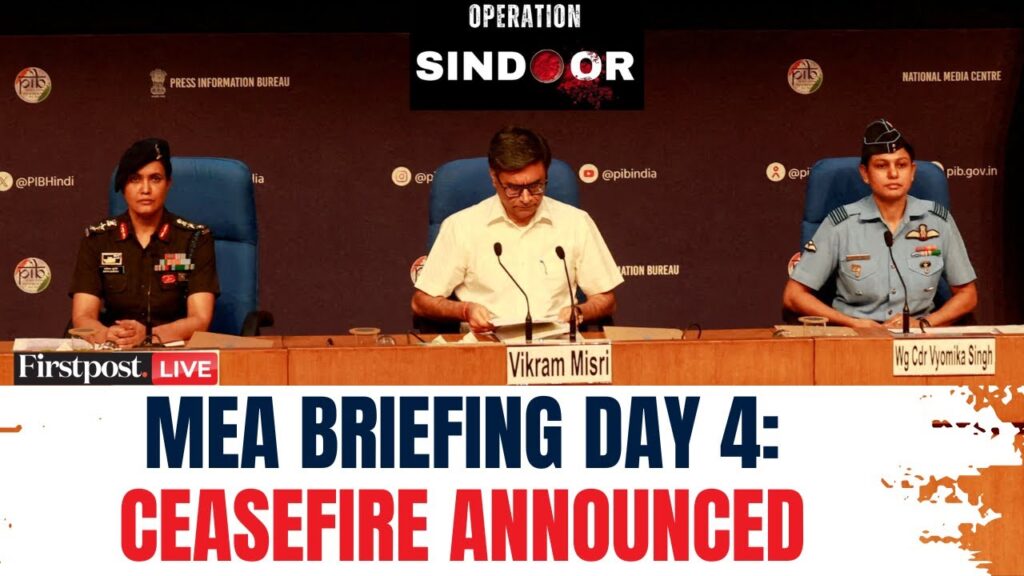 Operation Sindoor LIVE: India’s External Affairs Ministry Announces India-Pakistan Ceasefire | N18G