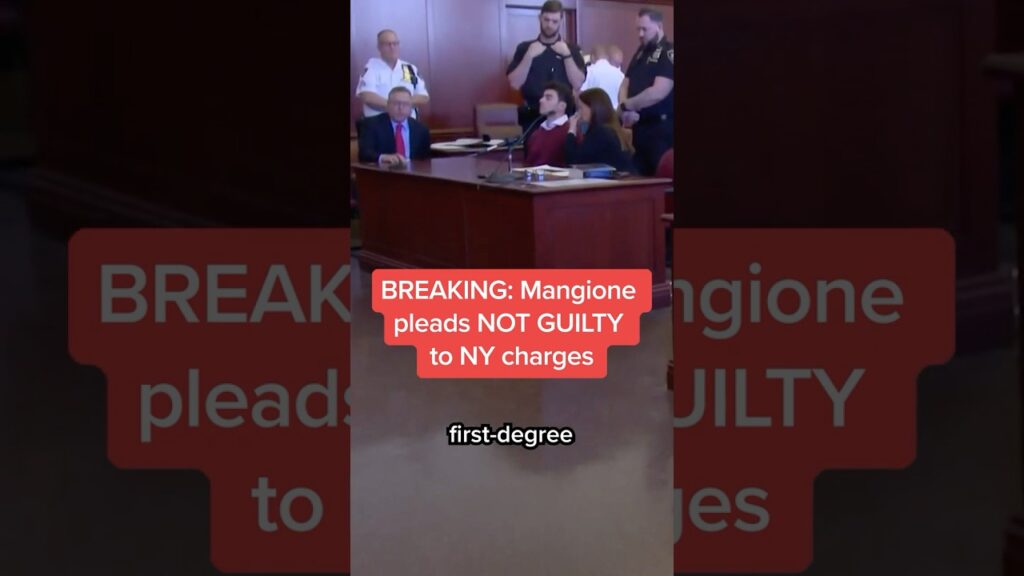Mangione pleads NOT GUILTY to NY charges