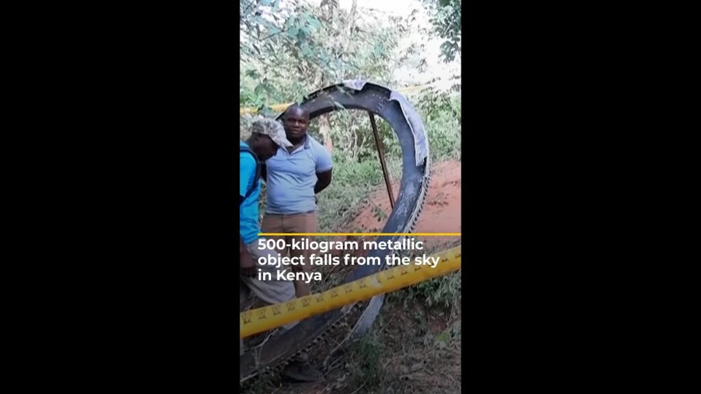 500-kilogram metallic object falls from the sky in Kenya | AJ#shorts