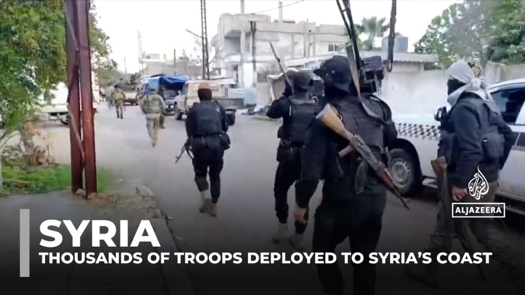 Syria’s new forces intensify military operations in former Assad strongholds, Latakia and Tartous