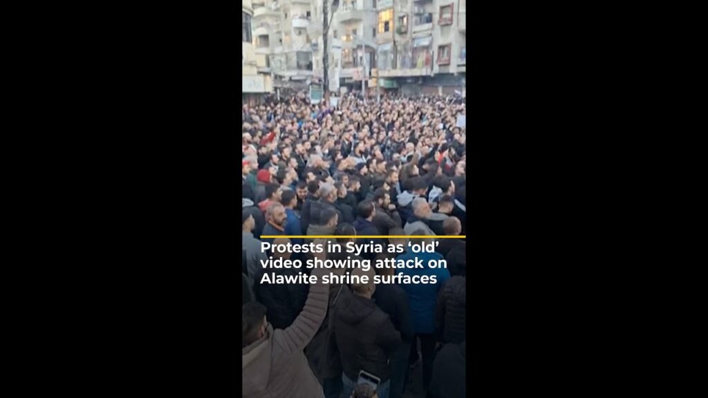 Protests in Syria as ‘old’ video showing attack on shrine surfaces | AJ #shorts
