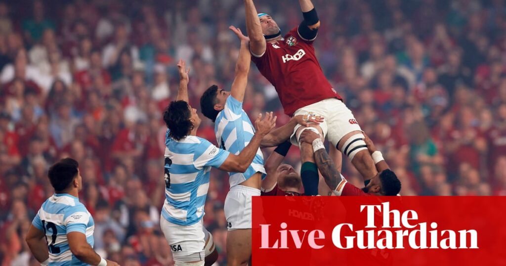 British & Irish Lions v Argentina: rugby union – live | Rugby union