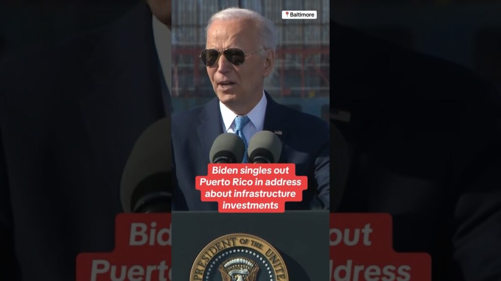 Biden singles out Puerto Rico in address about infrastructure investments #shorts