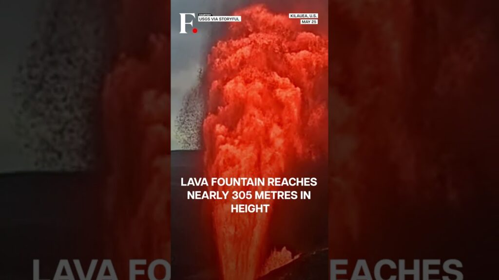 Watch: Hawaii’s Kilauea Volcano Erupts With 305-Metre High Lava Fountain | N18G