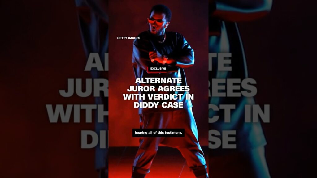 Alternate juror agrees with verdict in Diddy case