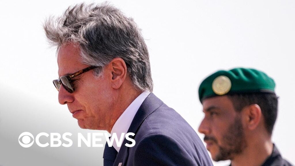 Blinken in Saudi Arabia to push for Middle East cease-fire, urging Israel to seek deal