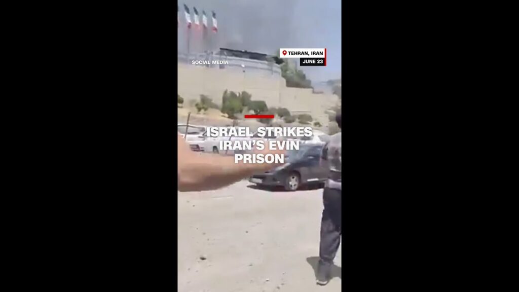 Israel strikes Iran’s Evin prison