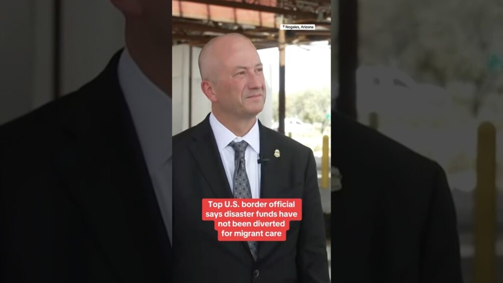 Top U.S. border official says disaster funds haven’t been diverted for migrants #shorts
